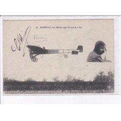 AVIATION AUTOGRAPHE: Louis Blériot sur blériot type circuit de l'est - très bon état