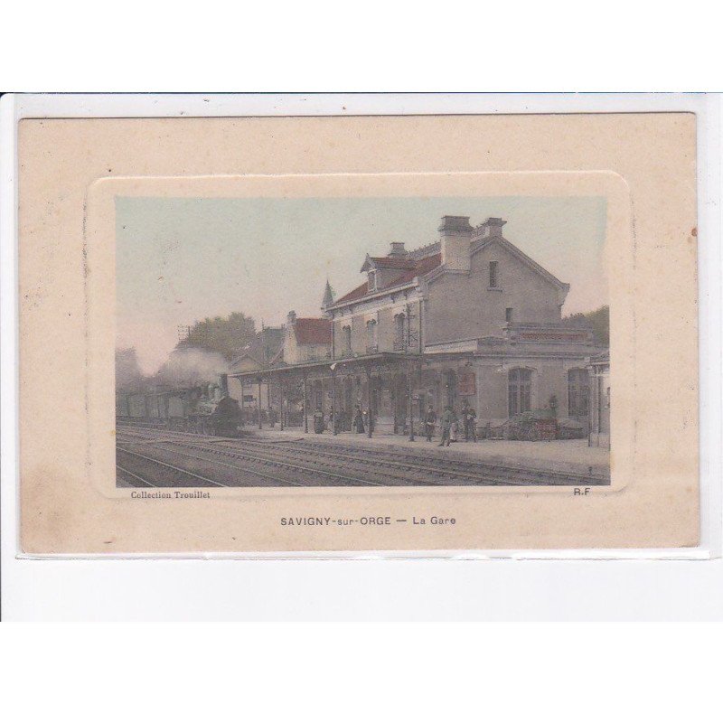 SAVIGNY-sur-ORGE: la gare, train - très bon état