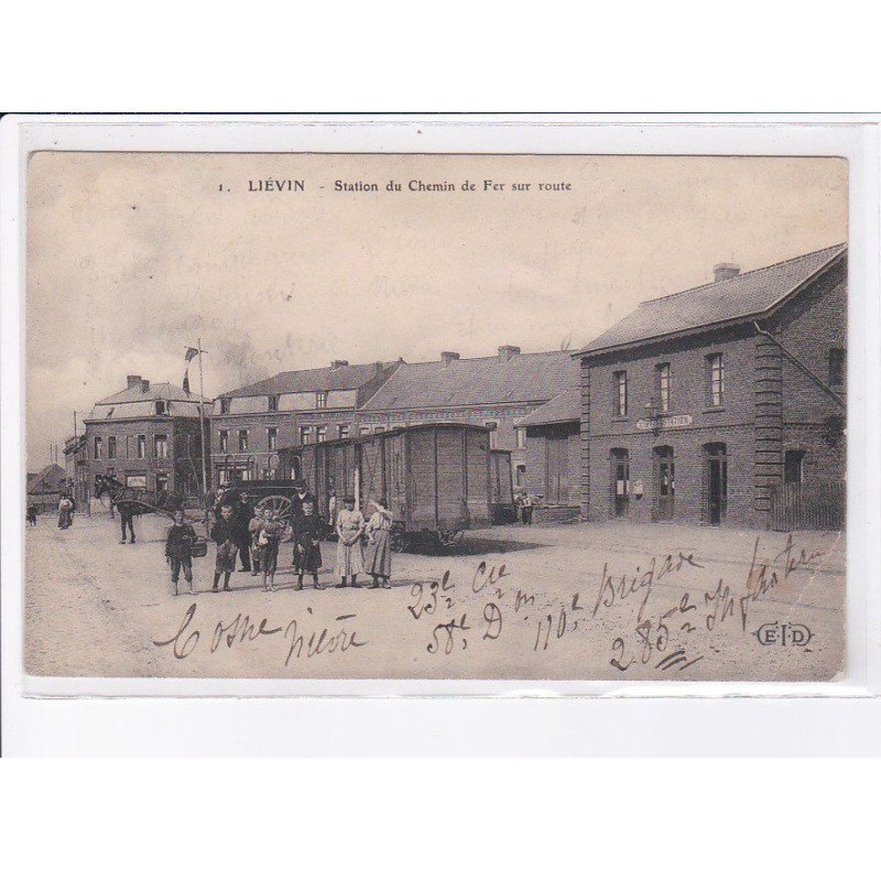 LIEVIN: station du chemin de fer sur route -état