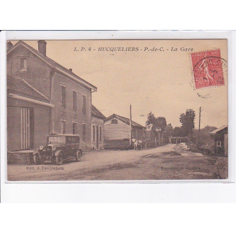 HUCQUELIERS: la gare, automobile - très bon état