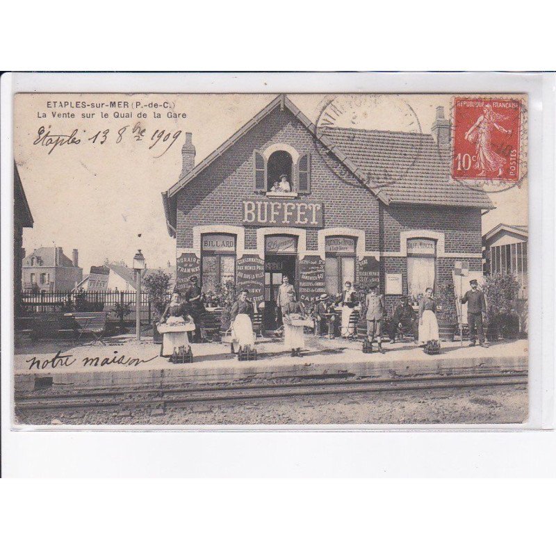 ETAPLES-sur-MER: la vente sur le quai de la gare, buffet - état
