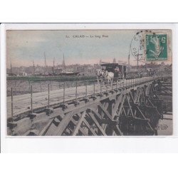 CALAIS: le long pont, omnibus - très bon état