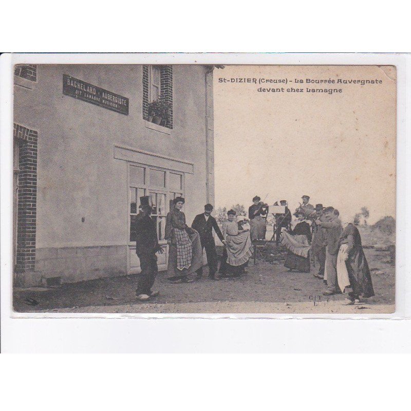 SAINT-DIZIER: la bourrée auvergnate devant chez lamagne - état