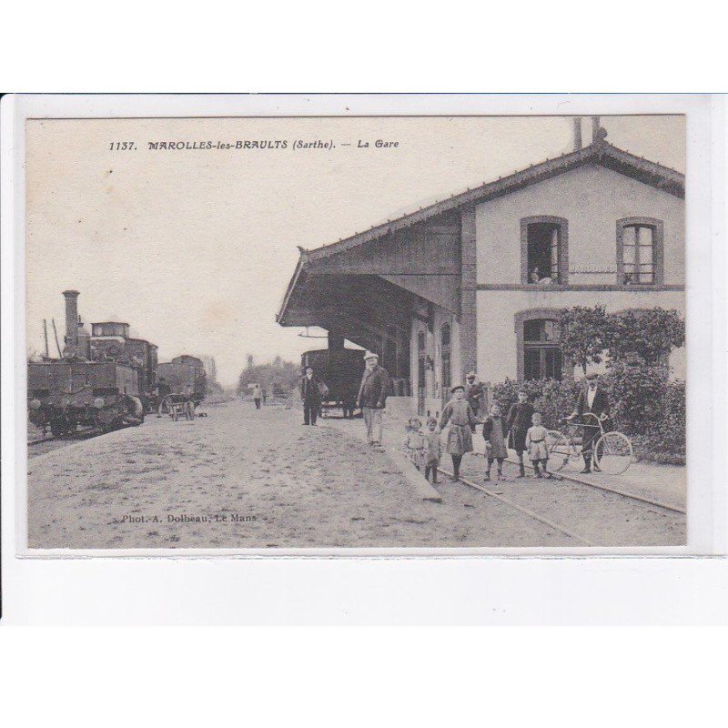 MAROLLES-les-BRAULTS: la gare, train - très bon état