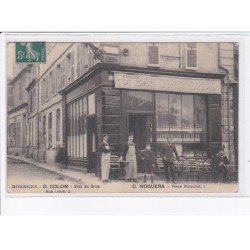 BOURGES: D. Colom, vins en gros, C. Noguera, bar continental - état