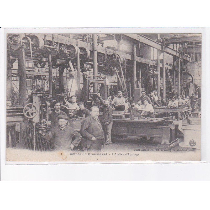 BROUSSEVAL: usines, l'atelier d'ajustage - très bon état