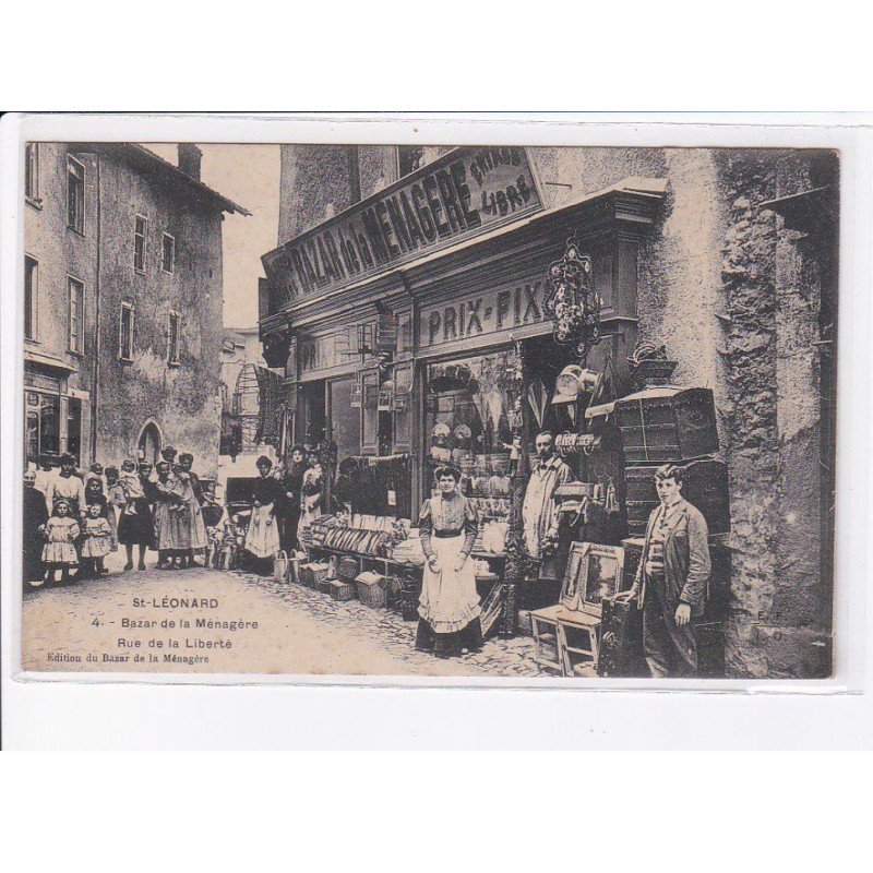 SAINT-LEONARD: bazar de la ménagère rue de la liberté - état