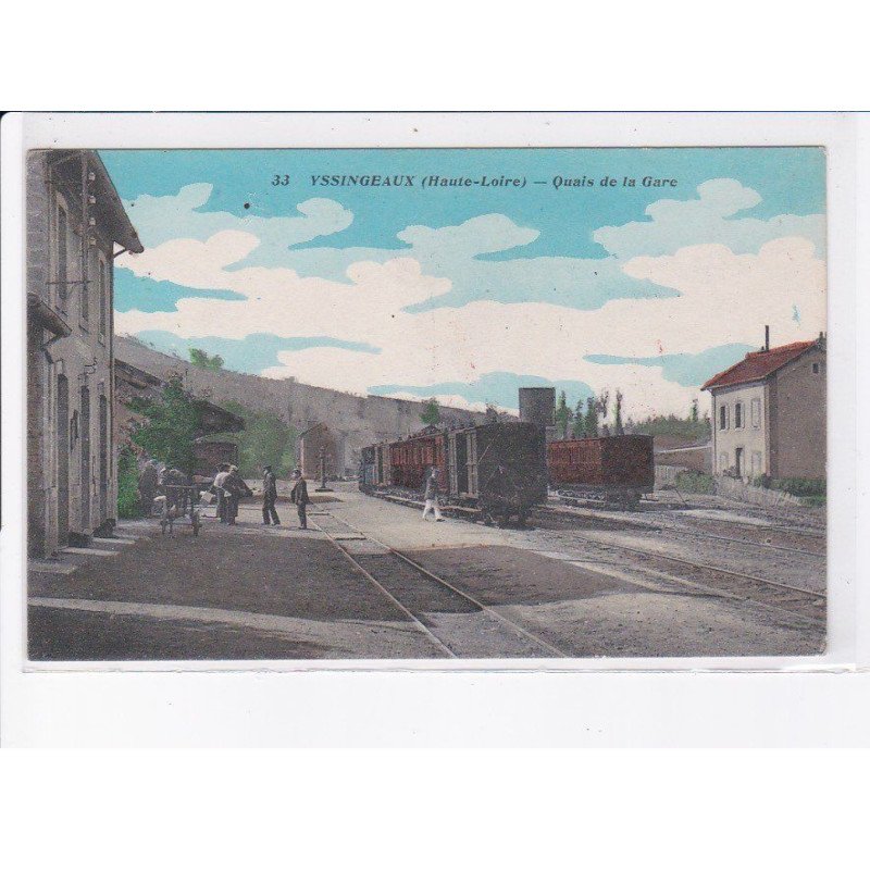 YSSINGEAUX: quais de la gare, wagons - très bon état