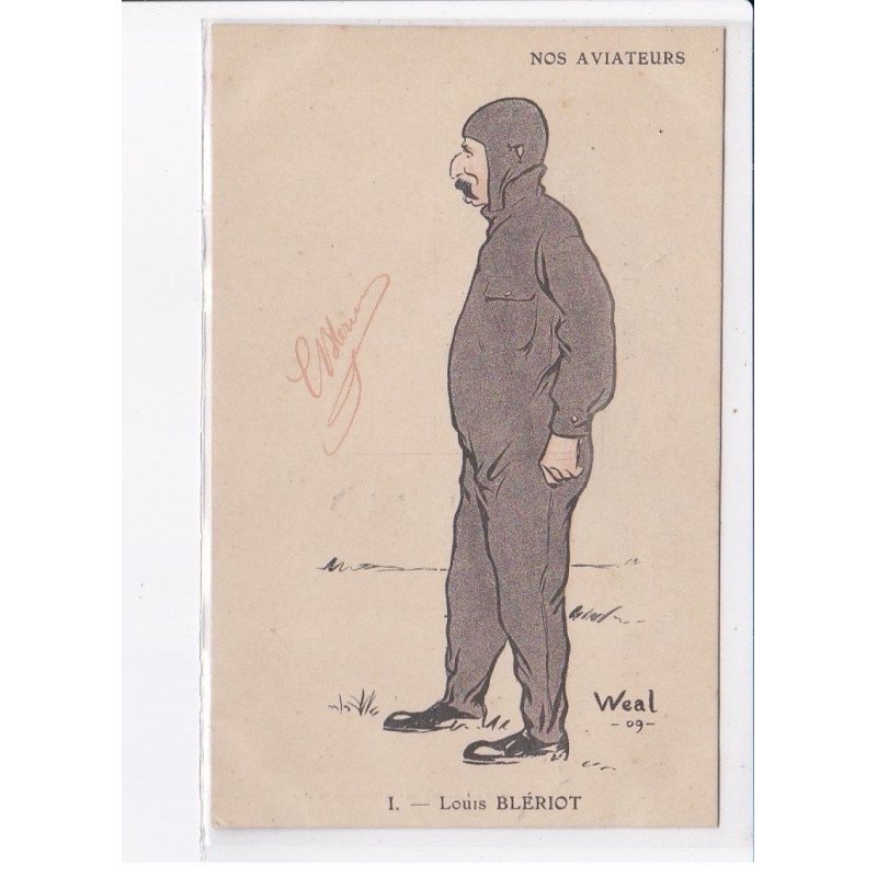 AVIATION: Louis Blériot, nos aviateurs, weal 09 - très bon état