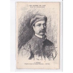 AVIATION: Louis Blériot, d'après le fusain de Jacques Weismann, les gloires de l'air - très bon état