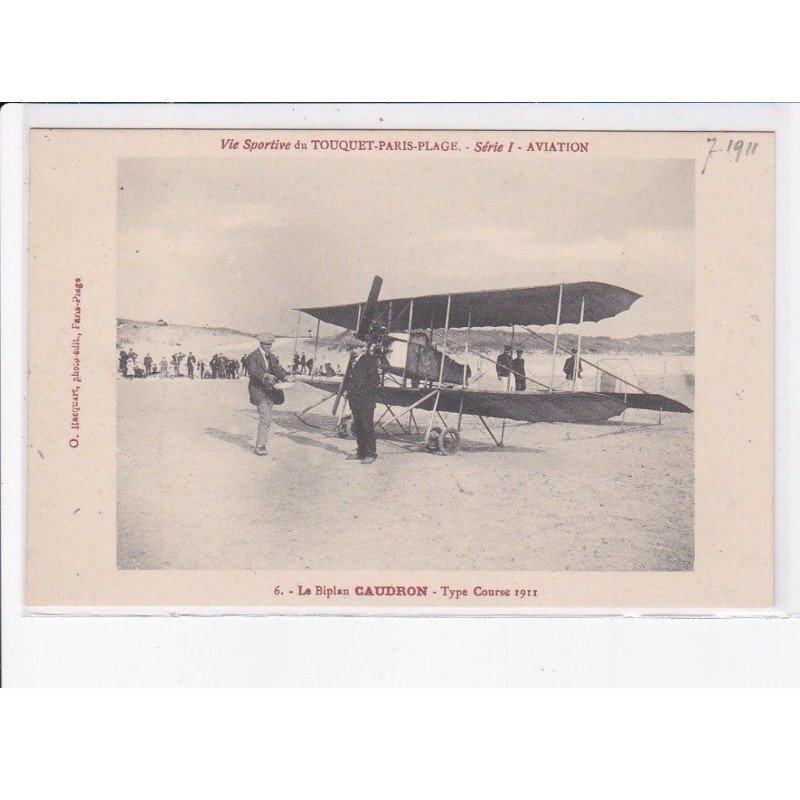 LE TOUQUET: vie sportive, série 1 aviation, le biplan Caudron, type course 1911 - très bon état