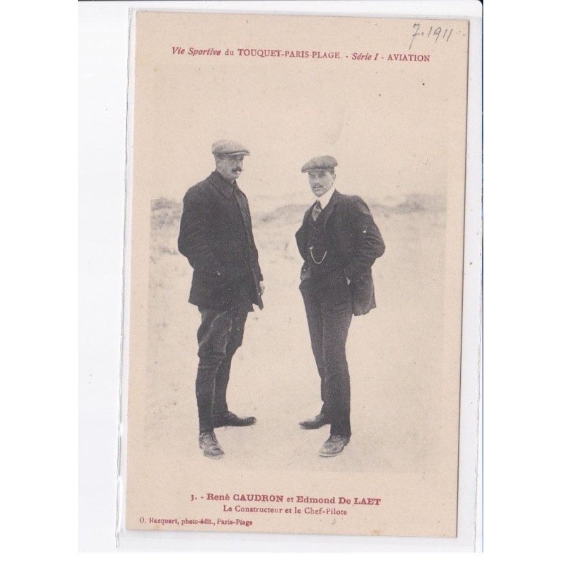 LE TOUQUET: vie sportive, série 1 aviation René Caudron et Edmond De Laet constructeur et le chef-pilote - très bon état