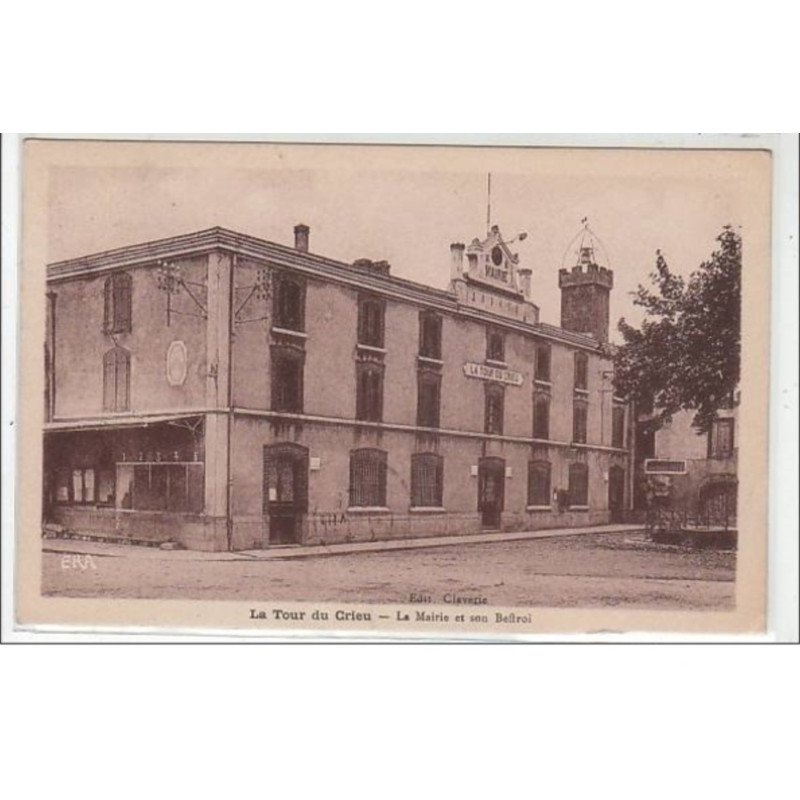 LA TOUR DU CRIEU : la mairie - très bon état