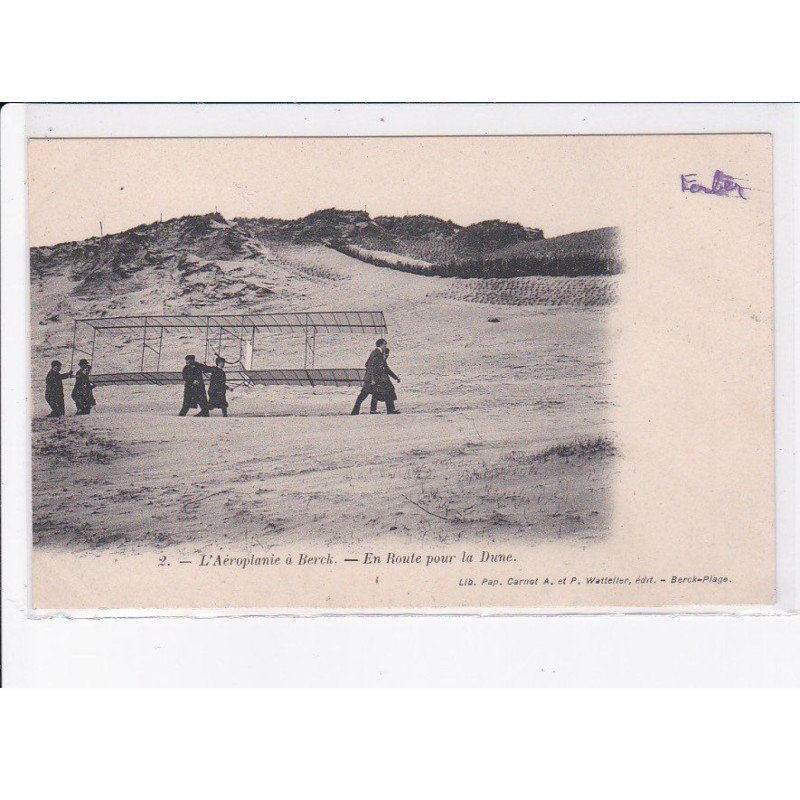 BERCK: aviation, aéroplanie, en route pour la dune - très bon état