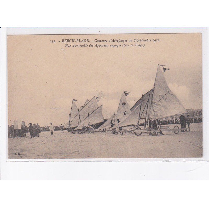 BERCK-PLAGE: concours d'aéroplane 8 septembre 1912 vue d'ensemble des appareils engagés (sur la plage) - très bon état