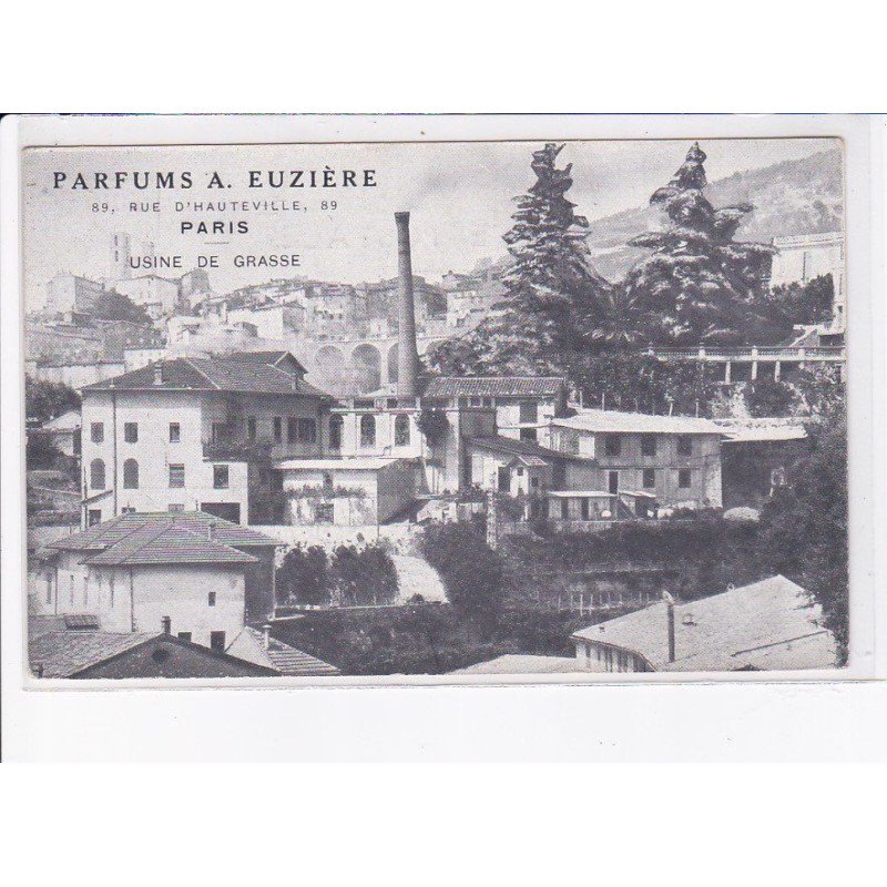 GRASSE: parfums A. Euziere, usine de grasse - très bon état