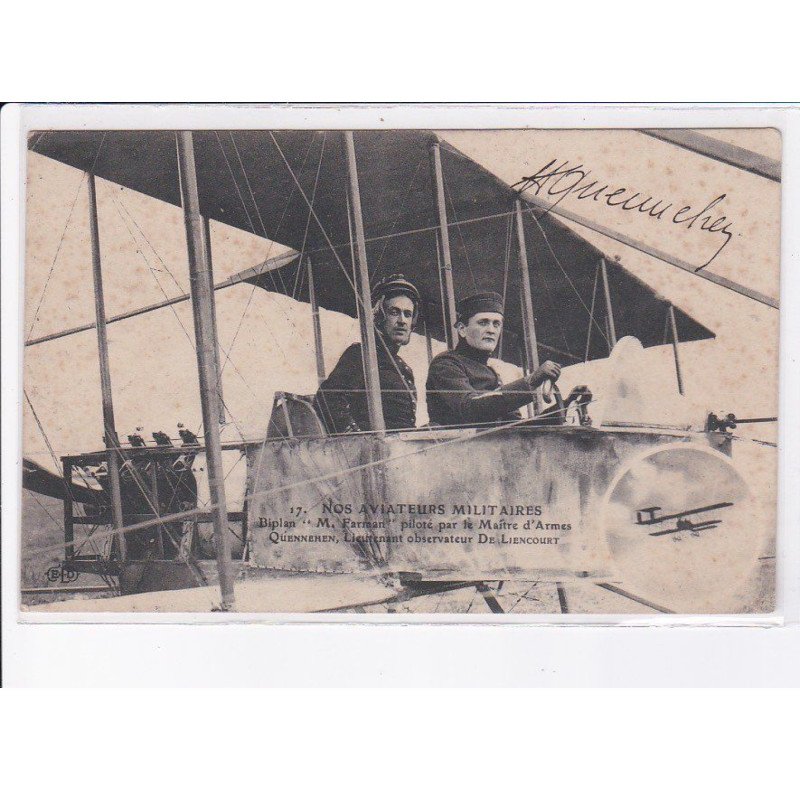 AVIATION: autographe Quennehen, nos aviateurs militaires, biplan farman - état