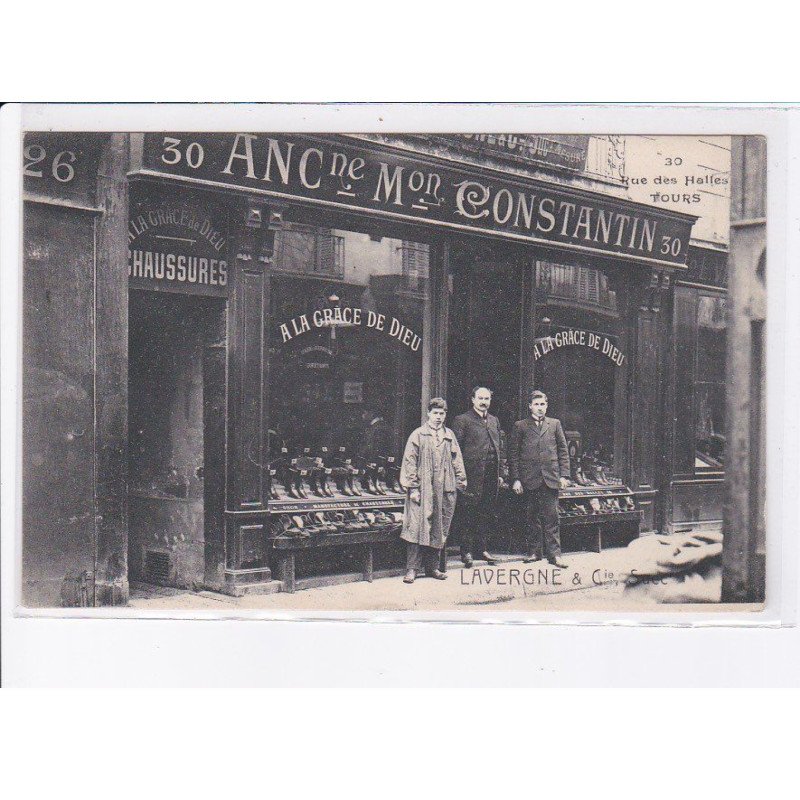 TOURS: ancienne maison constantin, chaussures, à la grace de dieu, lavergne et Cie - très bon état
