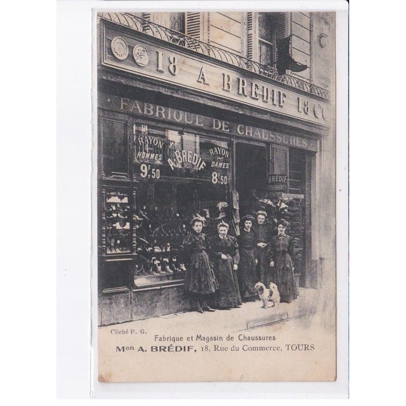 TOURS: fabrique et magasin de chaussures, maison A. Brédif, 18 re du commerce, fabrique de chaussures - très bon état