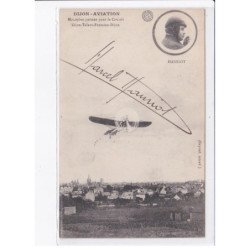 DIJON: aviation monoplan partant pour le circuit dijon-talant-fontaine-dijon, Hanriot, autographe - très bon état