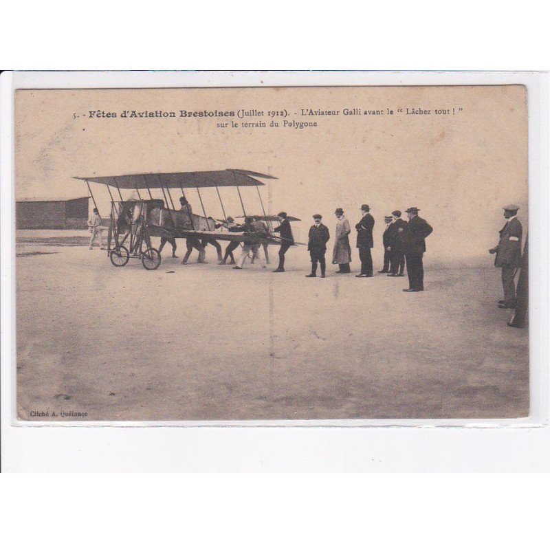 BREST: fêtes d'aviation brestoises 1912, aviateur Galli avant le "lâchez tout!" - état