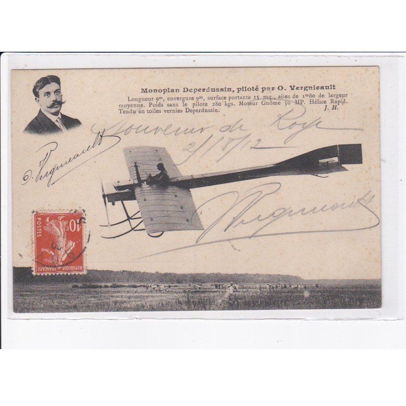 AVIATION: monoplan deperdussin, piloté par O. Vergnieault, autographe - très bon état