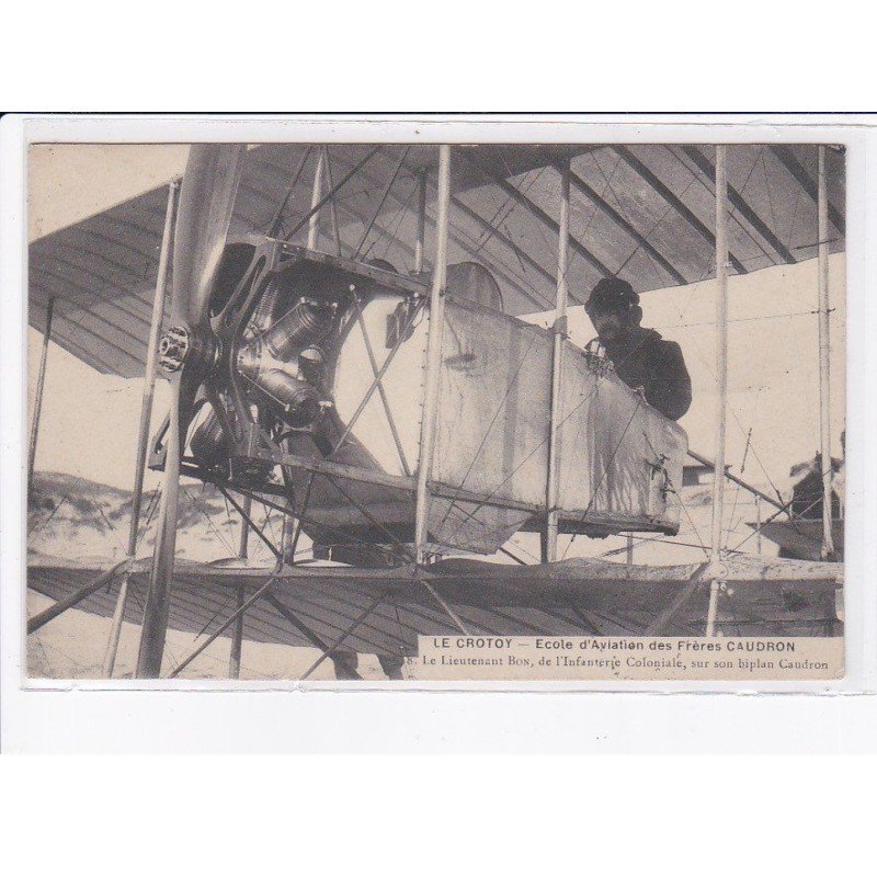 LE CROTOY: école d'aviation des frères caudron, Lt. Bon de l'infanterie coloniale - très bon état