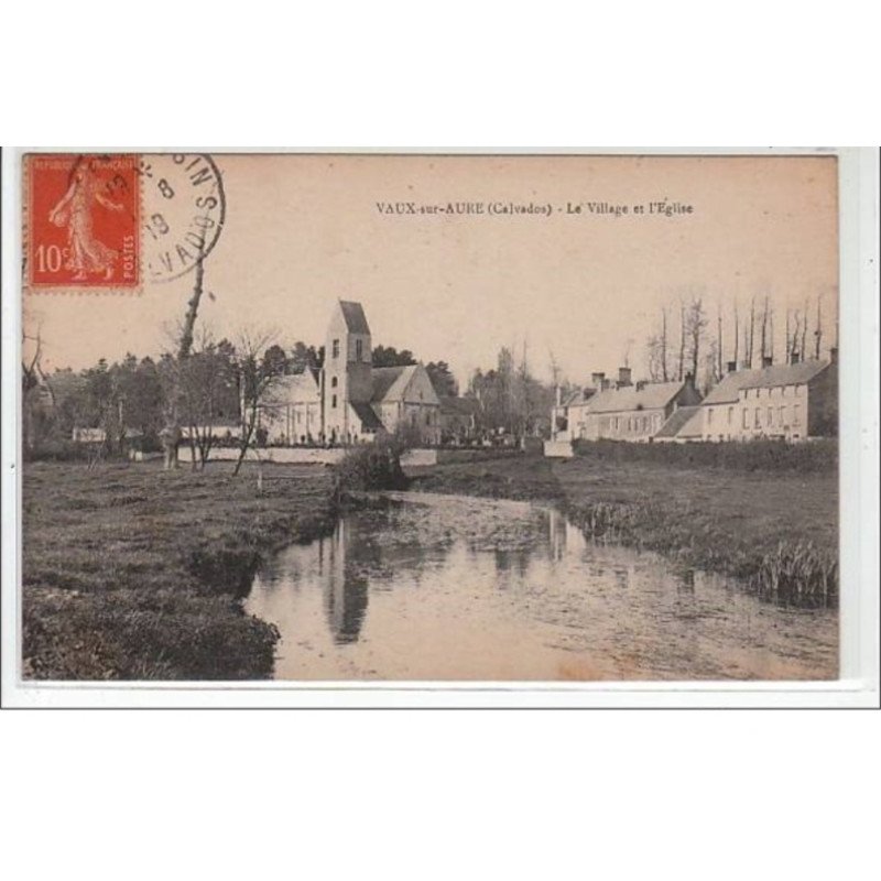 VAUX SUR AURE : le village et l'église - très bon état