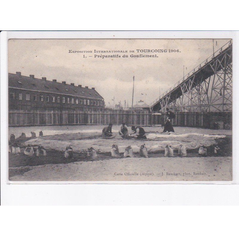 TOURCOING: exposition internationale 1906, préparatifs du gonflement, ballon rond, aviation - très bon état
