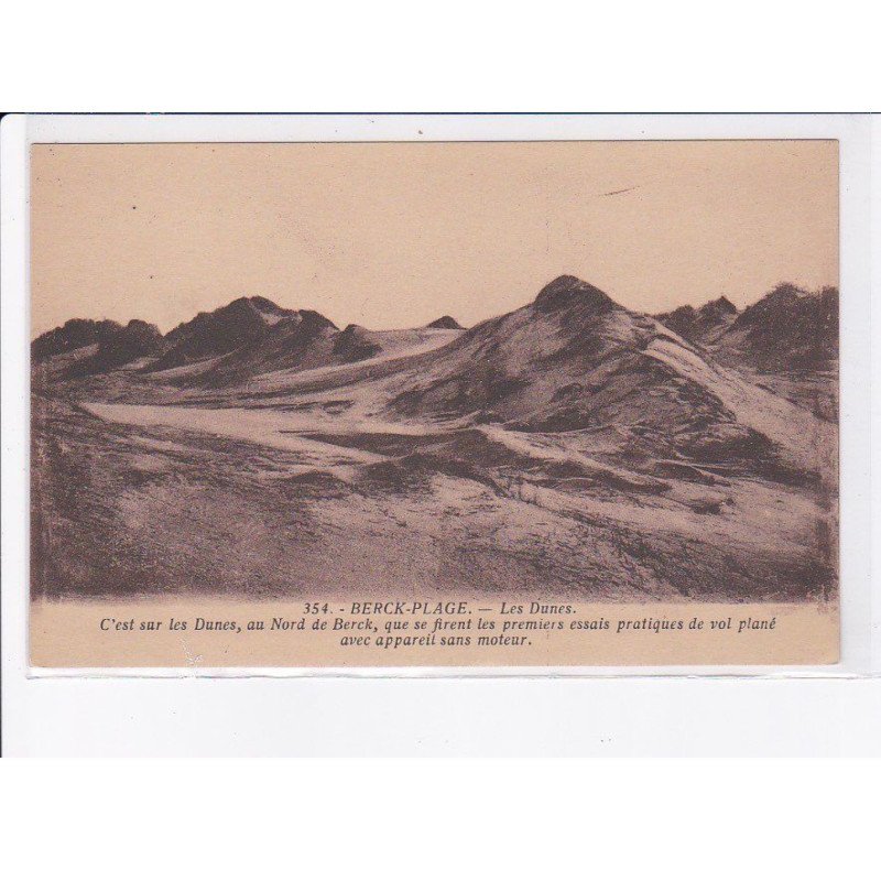 BERCK-PLAGE: les dunes, premiers essais pratique de vol plané appareil sans moteur, aviation - très bon état