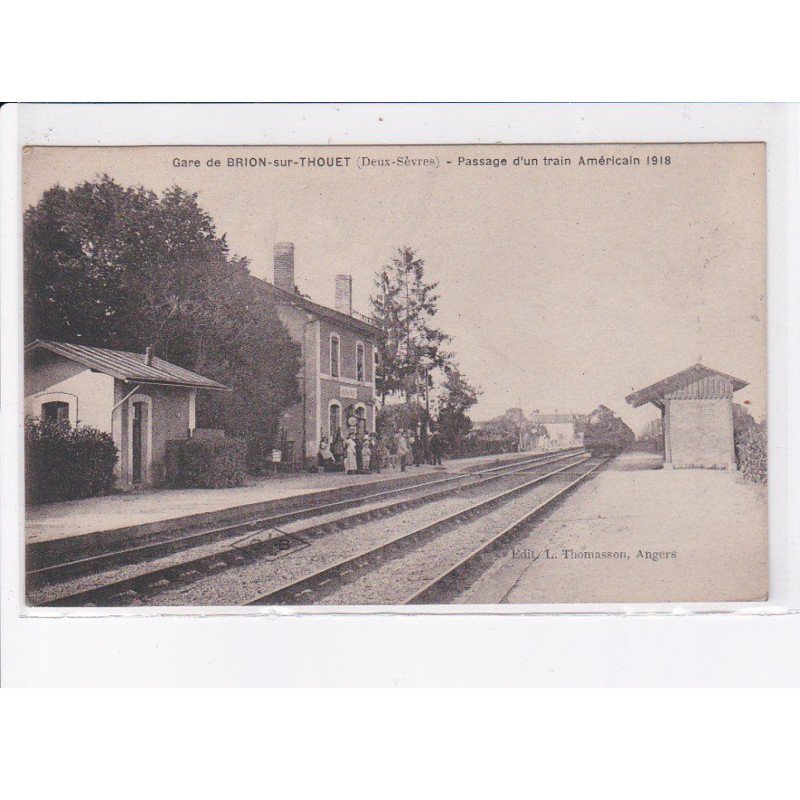 BRION-sur-THOUET: passage d'un train américain 1918 (guerre - militaire) - très bon état