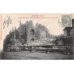 MORTAGNE - L'Eglise Notre Dame après l'Ecoulement de la Tour le 30 janvier 1890 - très bon état