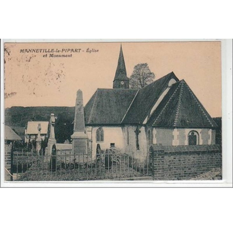 MANNEVILLE-LA-PIPART : église et monument - très bon état