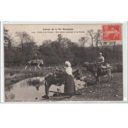 SCENES DE LA VIE NORMANDE : visite de la ferme - servantes rentrant à la ferme - très bon état