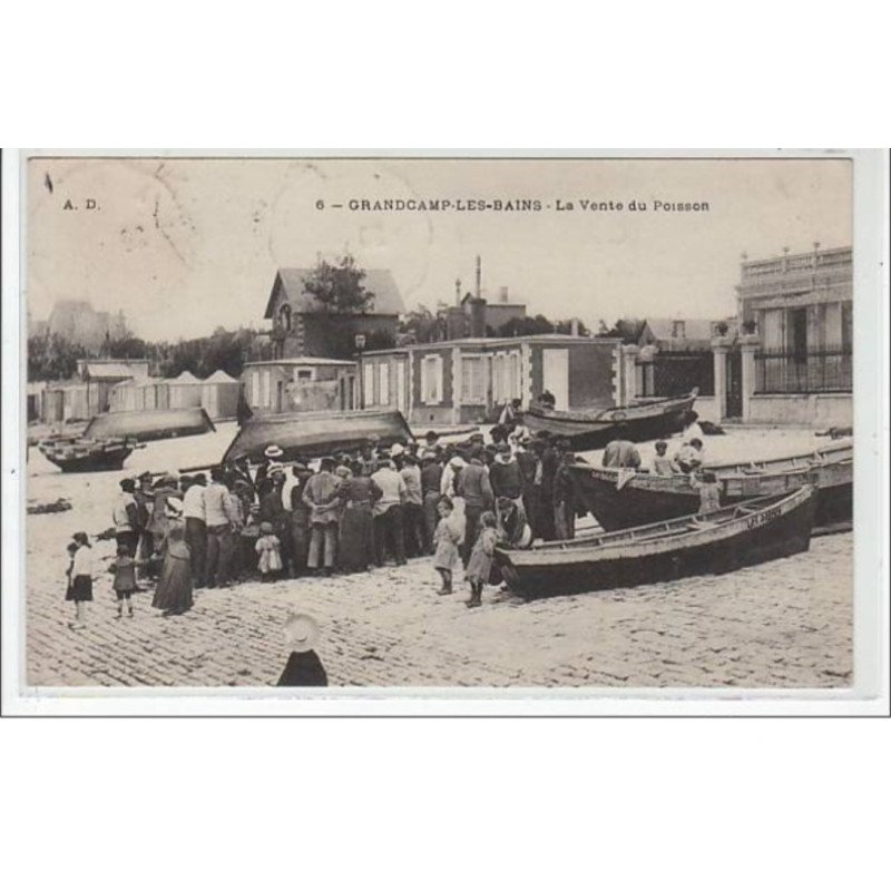 GRANDCAMP-LES-BAINS : la vente du poisson - très bon état