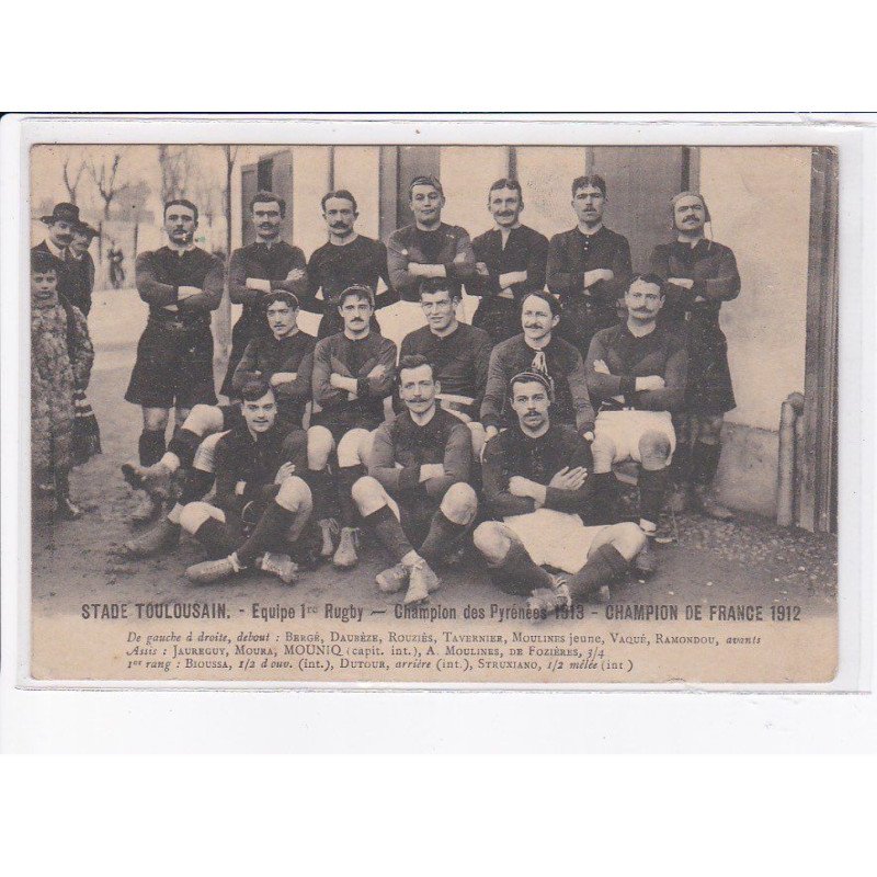 TOULOUSE: stade toulousain, équipe 1er rugby, champion des pyrénées 1913, champion de france 1912 - très bon état