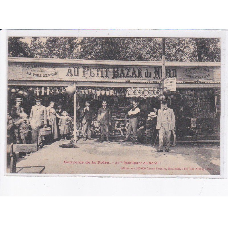 PARIS: au petit bazar du nord, souvenir de la foire - état