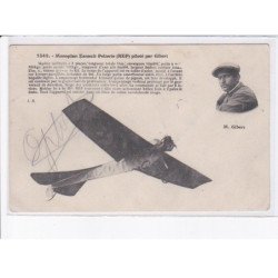 AVIATION: autographe Gibert, monoplan esnault pelterie REP - état