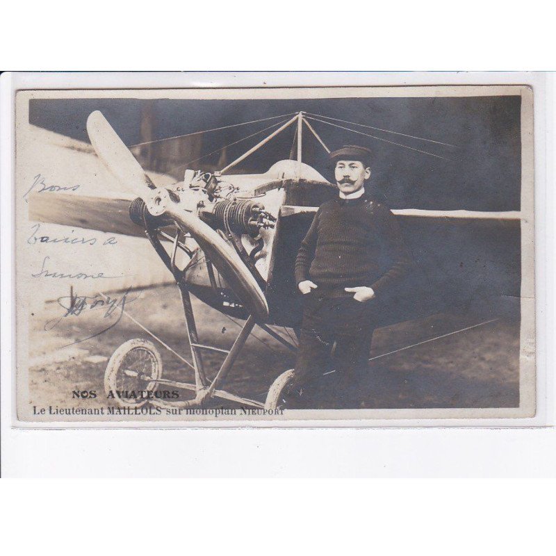 AVIATION: autographe Lt. Maillols sur monoplan nieuport - trèsz bon état