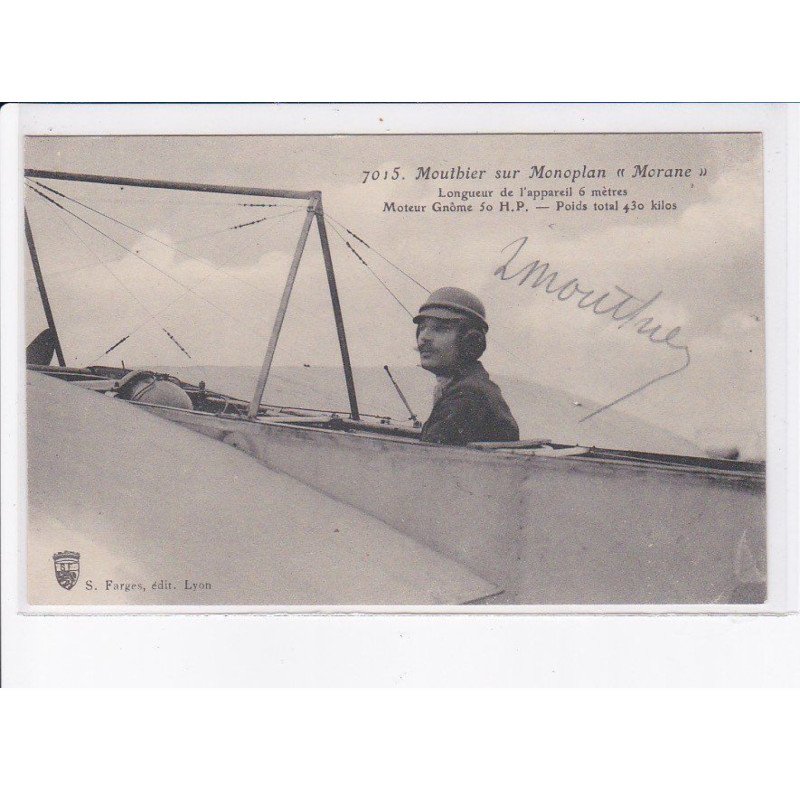 AVIATION: autographe Mouthier sur monoplan "morane" - très bon état