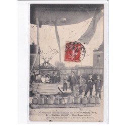 TOURCOING: exposition internationale 1906, ballon captif, une ascension - très bon état