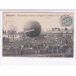 PERENCHIES: fête aérostatique honneur l'inauguration de l'installation du gaz, ballon rond aviation - état