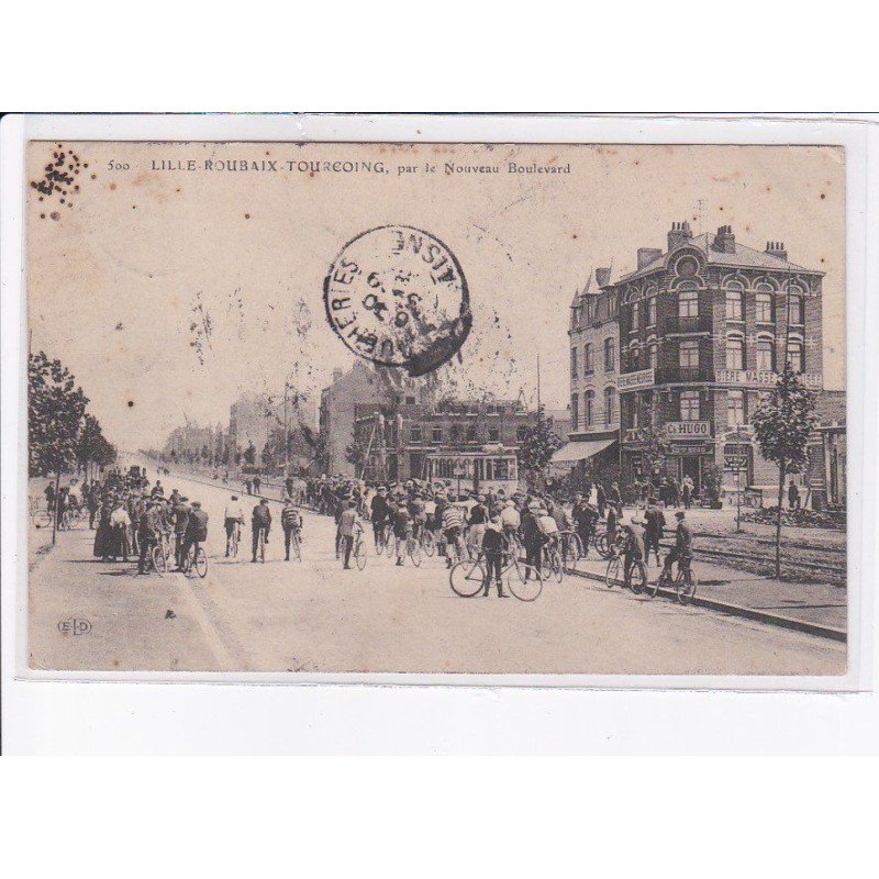 LILLE-ROUBAIX-TOURCOING: par le nouveau boulevard, tramway - état