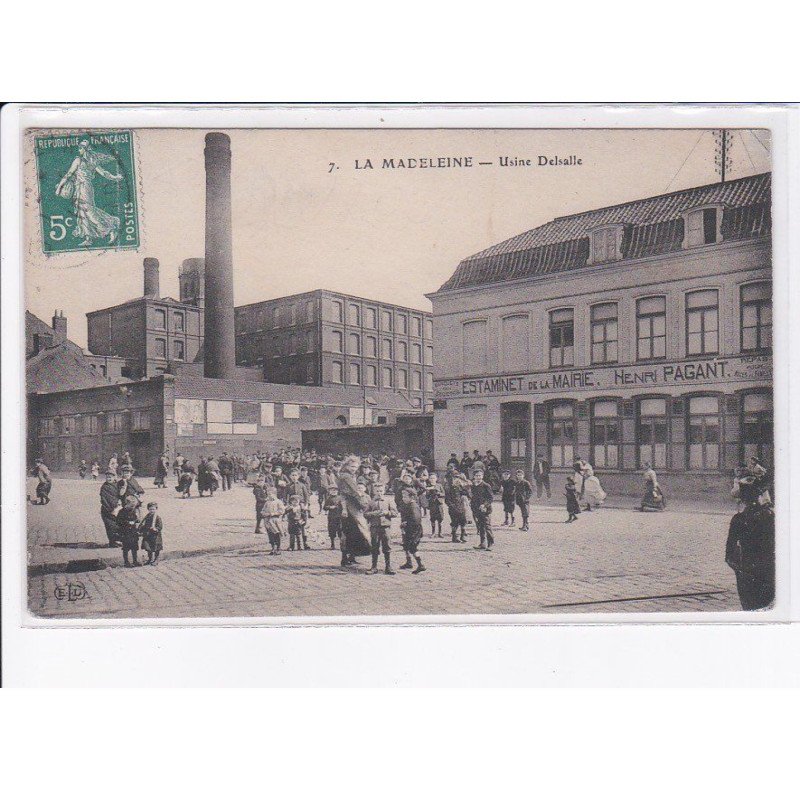 LA MADELEINE: usine delsalle, estaminet de la mairie henri pagant - très bon état