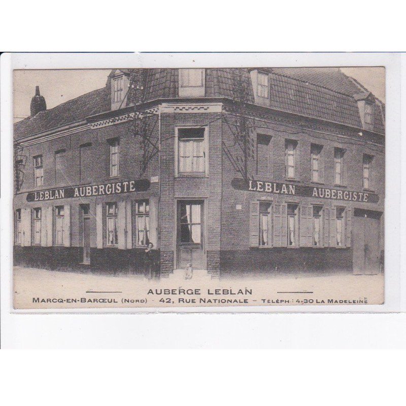 MARCQ EN BAROEUL: leblan aubergiste - très bon état