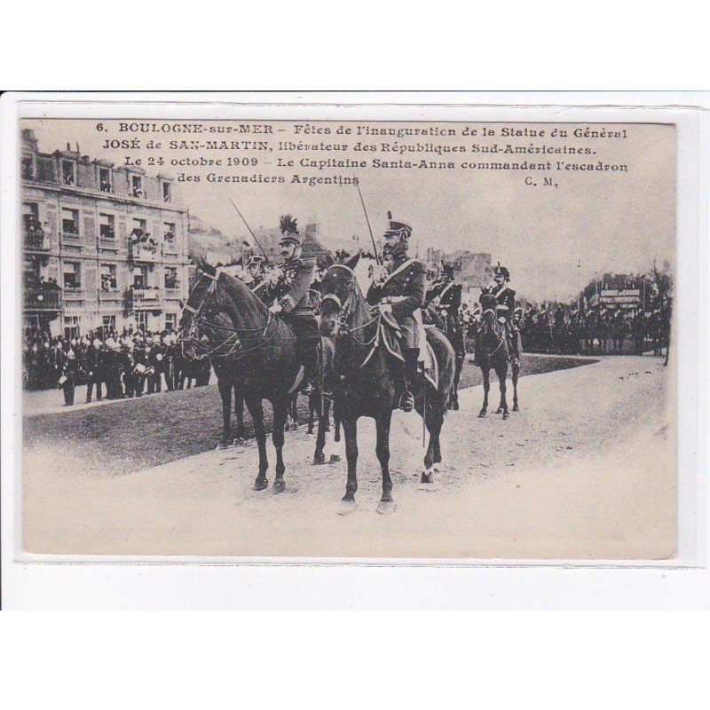 BOULOGNE-sur-MER: fête de l'inauguration de la statue du général José de san-martin - très bon état