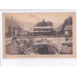 VILLARD-du-PLANAY: le pont et l'electrobus, autobus - très bon état