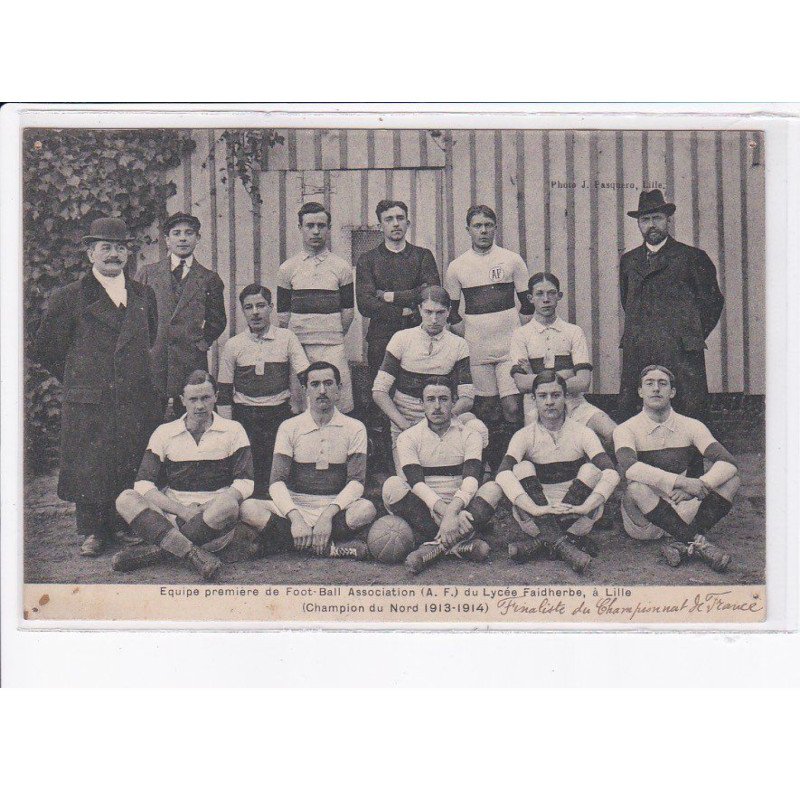 LILLE: équipe première de foot-ball association du lycée faidherbe, football - état