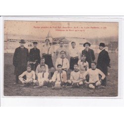 LILLE: équipe première de football association A.F. lycée faidherbe champion du nord 1912-1913 - état