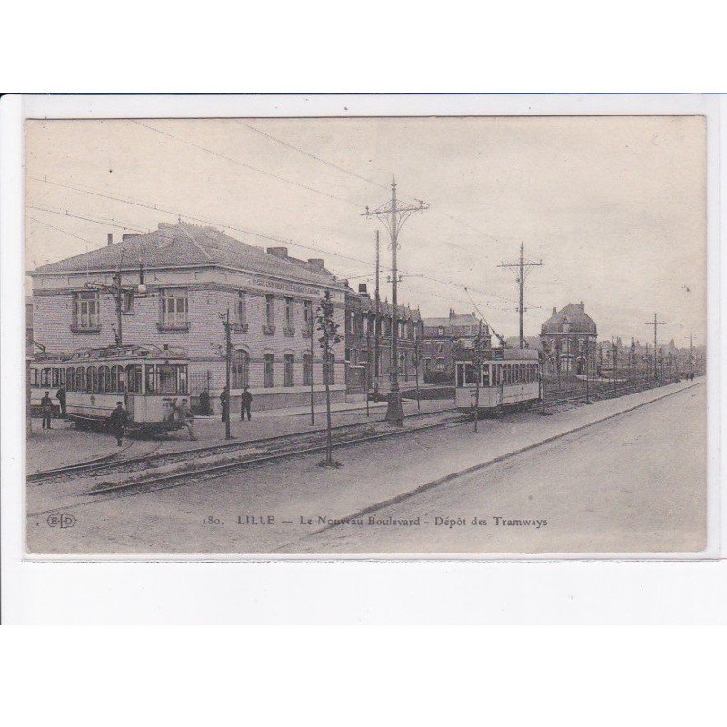 LILLE: le nouveau boulevard, dépôt des tramways, eld, le deley - très bon état